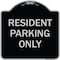 Signmission Designer Series-Resident Parking Only, Black & Silver Heavy-Gauge Aluminum, 18" x 18", BS-1818-9756 A-DES-BS-1818-9756 - alternate 1